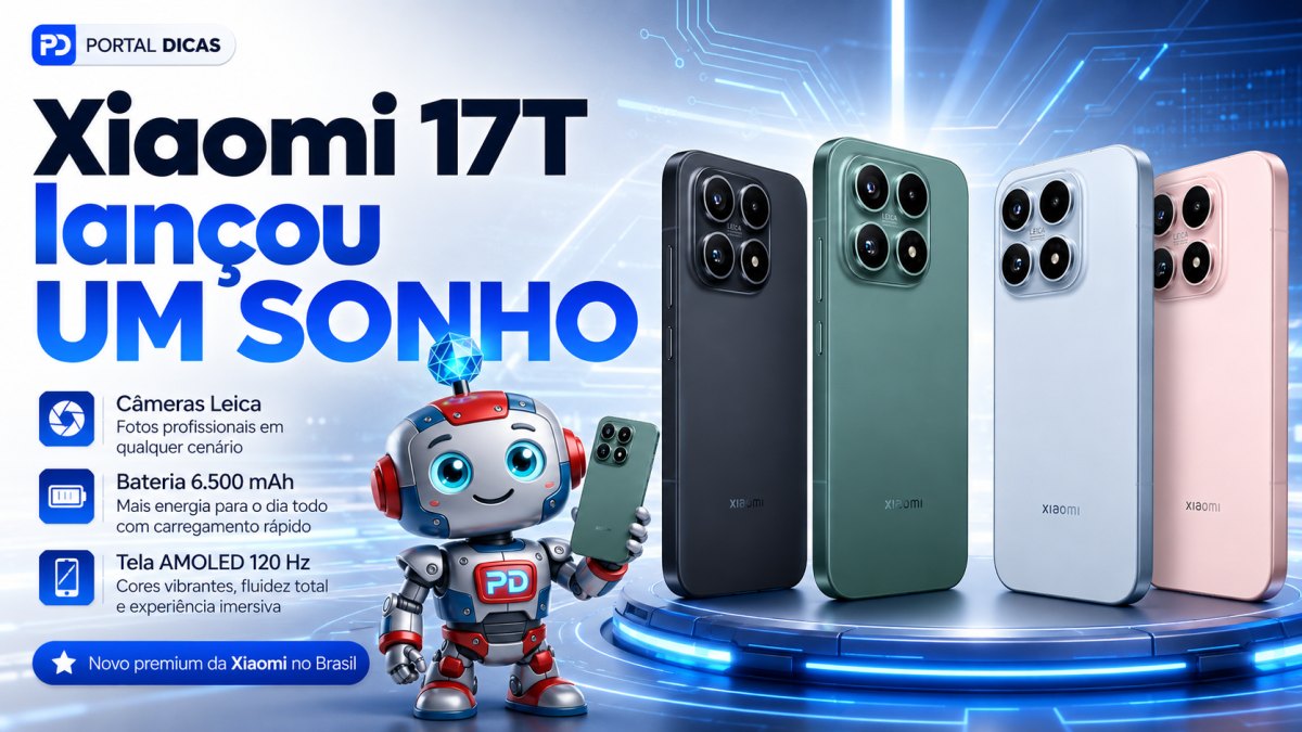 Xiaomi 17T estreia no Brasil com câmeras Leica e preço de celular premium